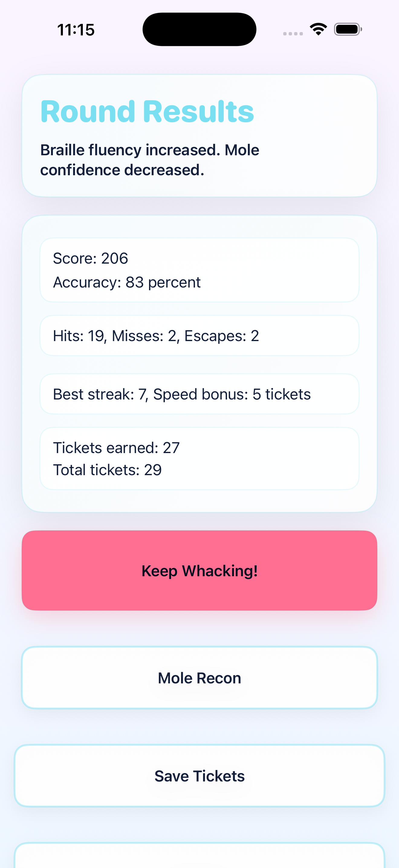 Whack A Braille Round Results showing score, accuracy, hits, misses, escapes, bonuses, tickets, and buttons for Keep Whacking and Mole Recon.